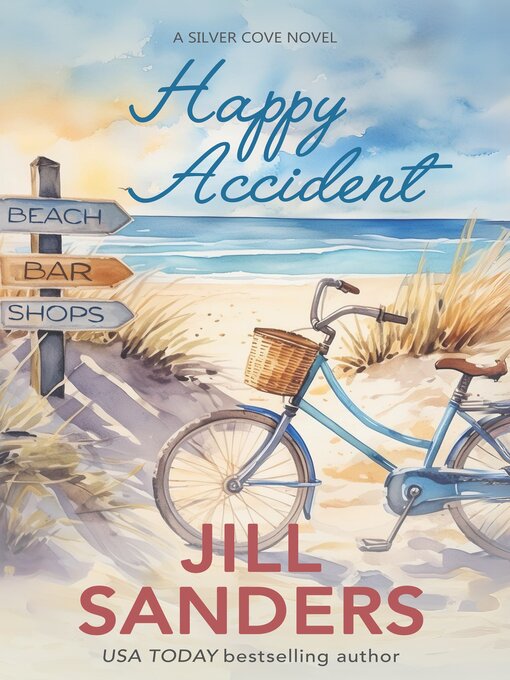 Title details for Happy Accident by Jill Sanders - Available